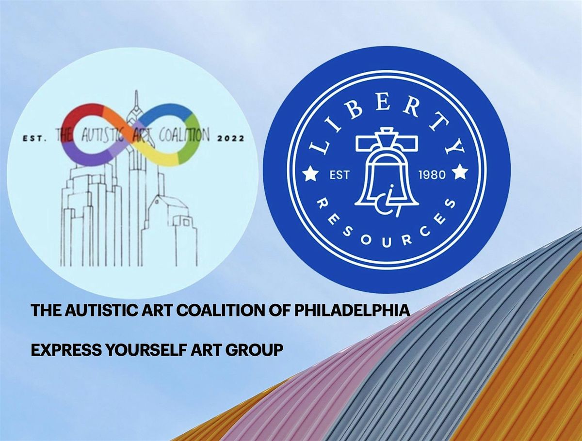 The Autistic Art Coalition of Philadelphia Express Yourself Art Group