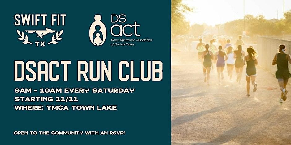 DSACT & Swift Fit Events Weekly Run Club