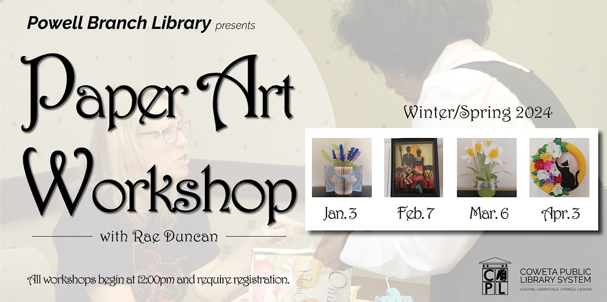 Paper Art Workshops with Rae Duncan