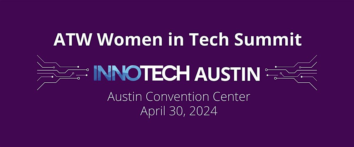 ATW Women in Tech Summit