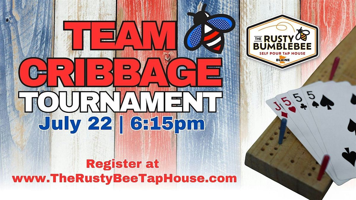 The Rusty Bumblebee Team Cribbage Tournament