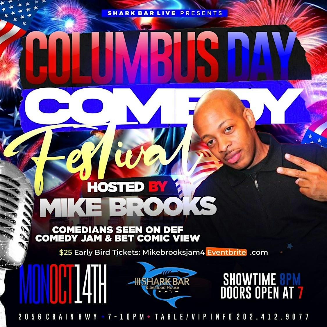 Sharkbar Live Presents Comedian Mike brooks & Friends