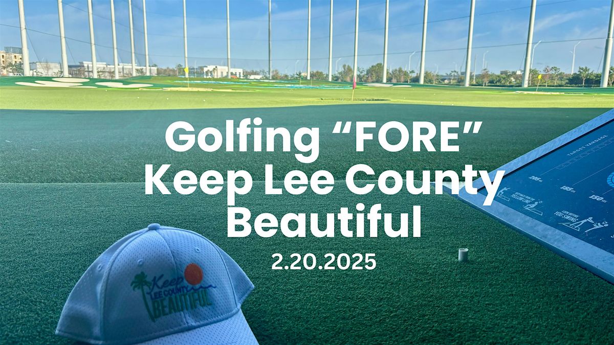 Golfing "FORE" Keep Lee County Beautiful