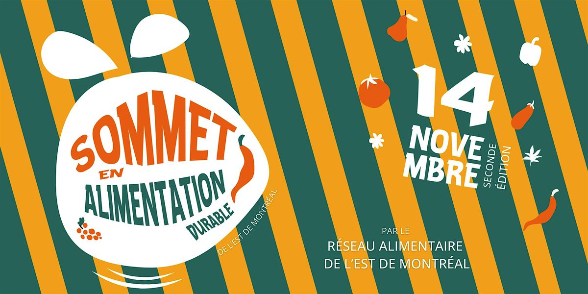 Second Sommet en alimentation durable de l'Est de Montr\u00e9al