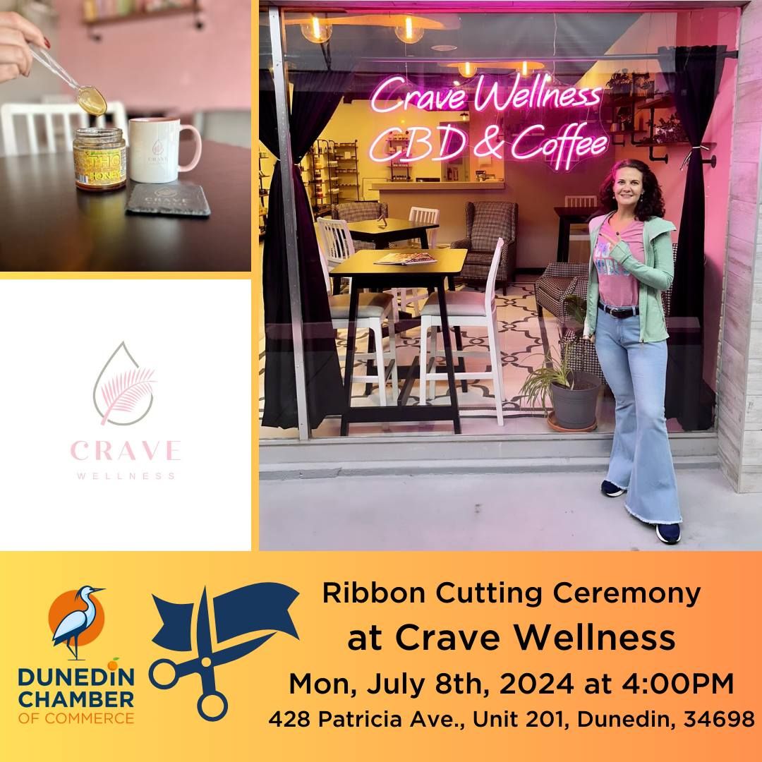 Ribbon Cutting Ceremony at Crave Wellness Dunedin