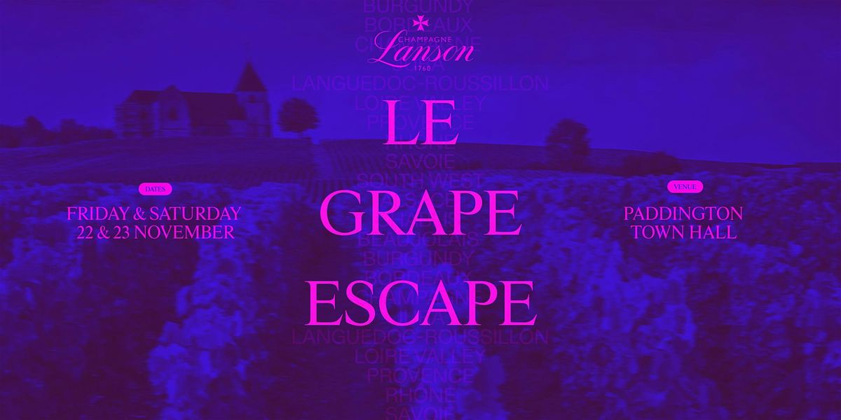 So Frenchy So Chic | Le Grape Escape Sydney