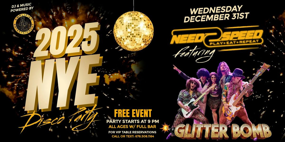 NYE 2025 Disco Party  Featuring GLITTER BOMB