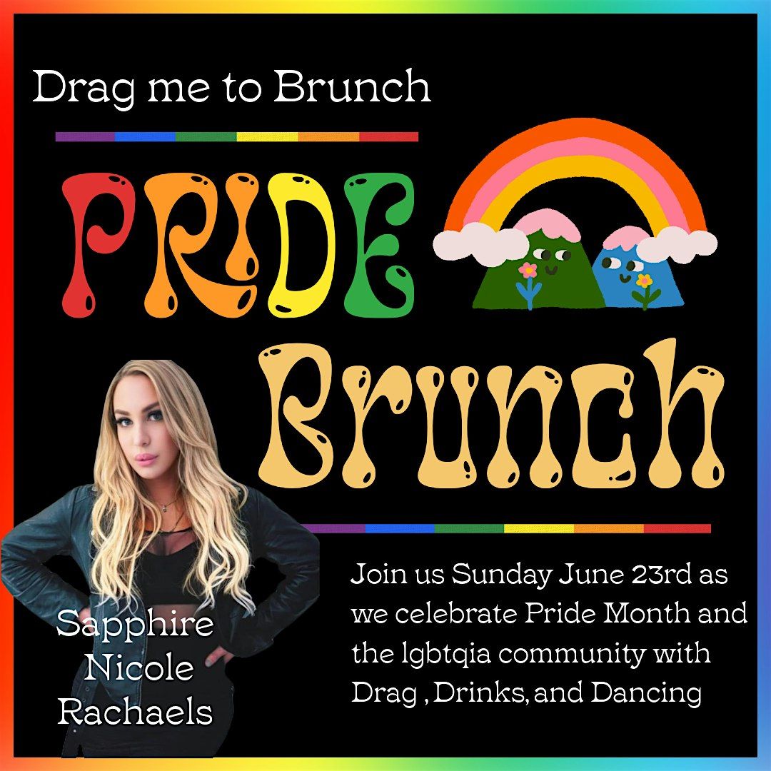Drag me to Brunch bcf: Pride Brunch