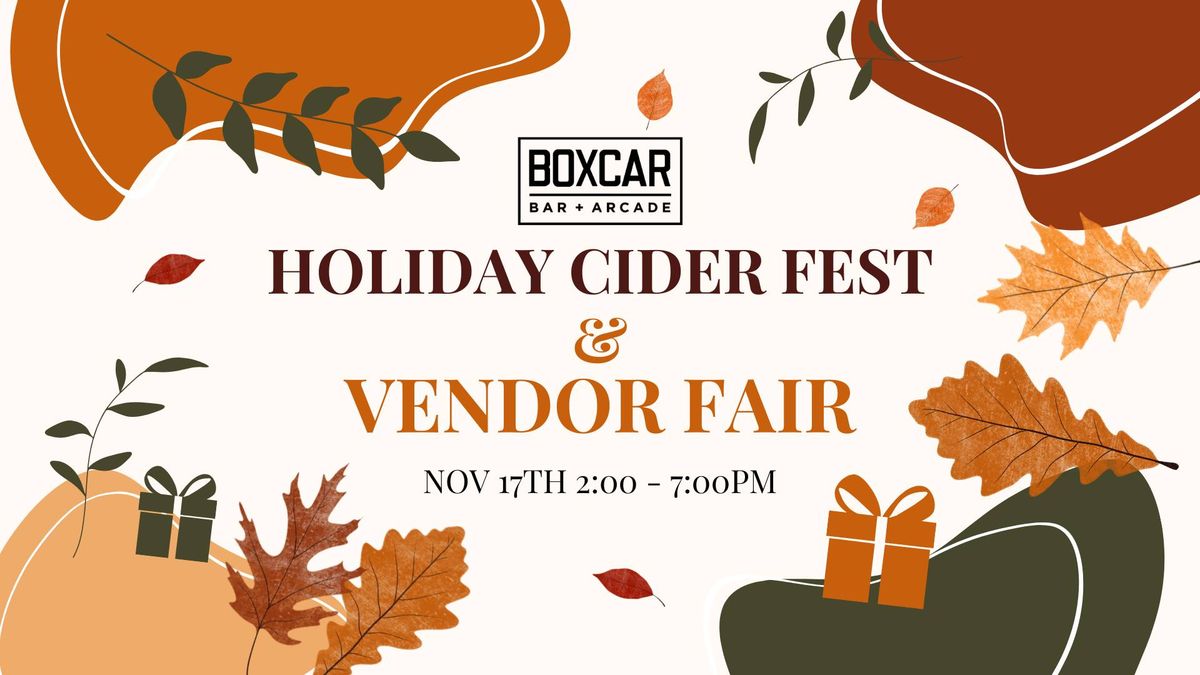 Holiday Cider Fest & Vendor Fair