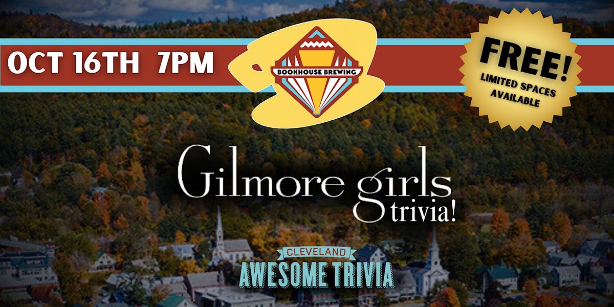 Gilmore Girls Trivia at Bookhouse Brewing