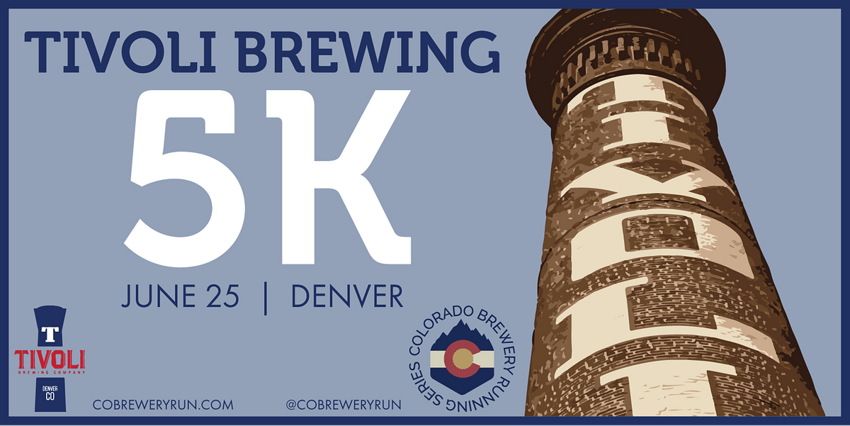 Tivoli Brewing 5k | 2022 CO Brewery Running Series