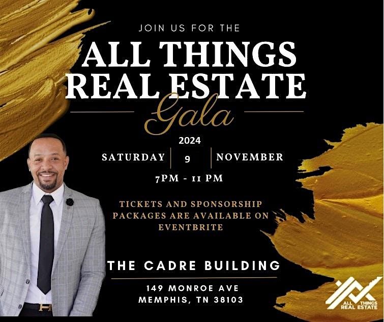 All Things Real Estate Gala 2024 Presented by Regency Title & Escrow