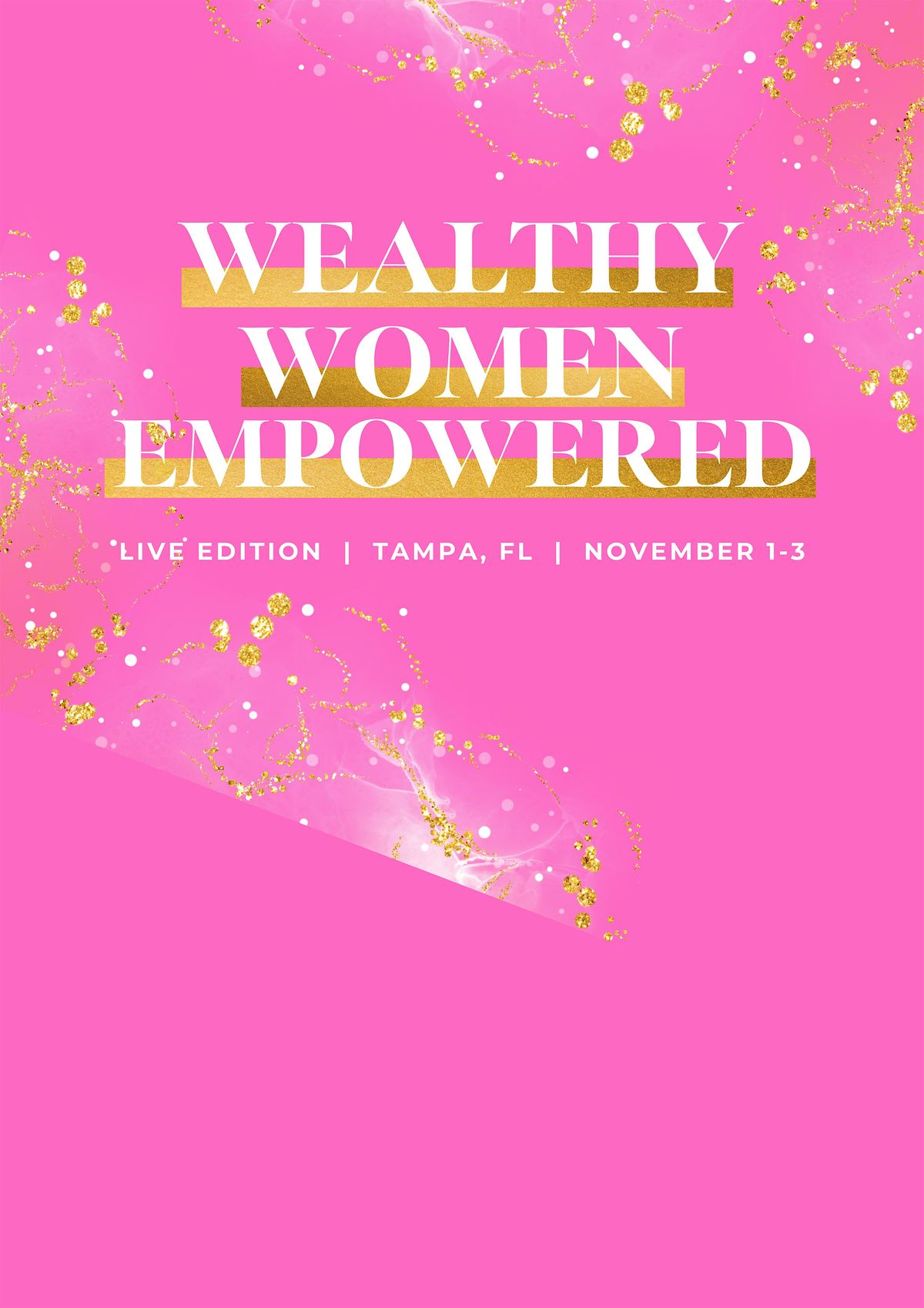 Wealthy Women EMPOWERED - Live Edition