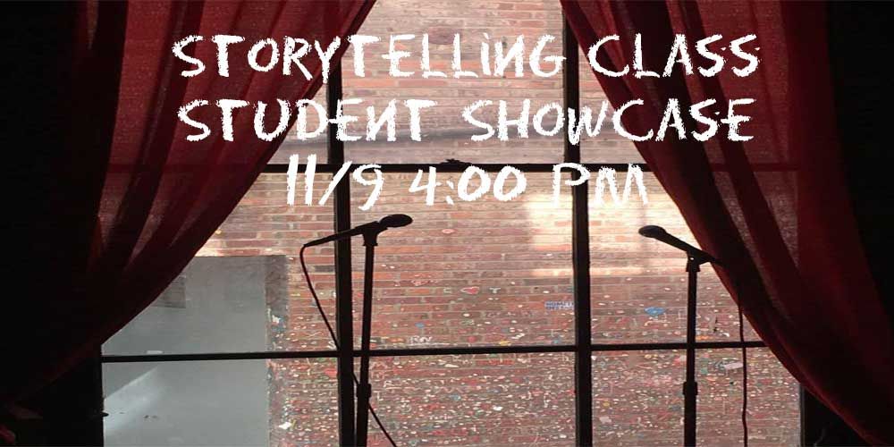 Fall Storytelling Student Showcase