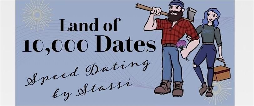 Land of 10,000 Dates Speed Dating! (AGES 35-55)