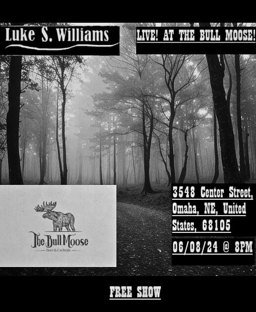 Luke S. Williams at The Bull Moose