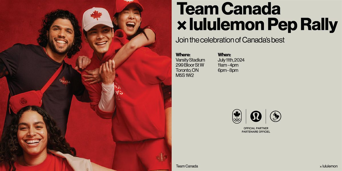 Team Canada x lululemon Pep Rally