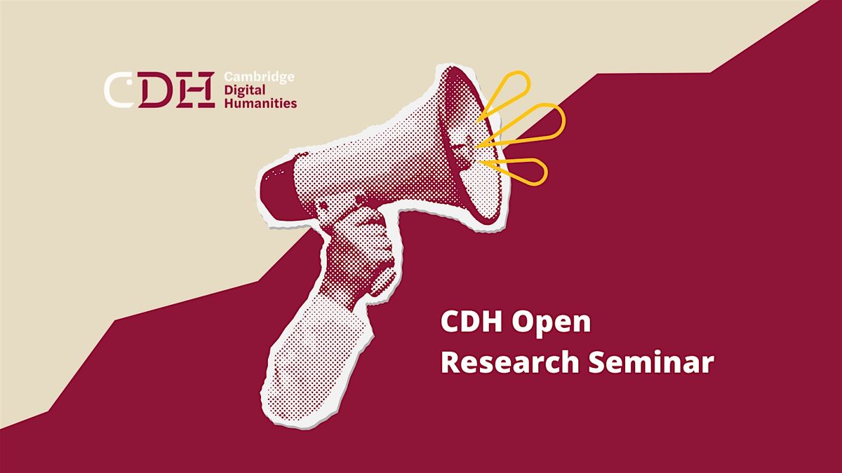 CDH Open Research Seminar | Sydney Skybetter