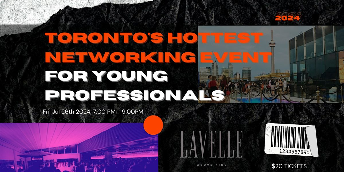 Toronto Social Networking Event At Lavelle Rooftop