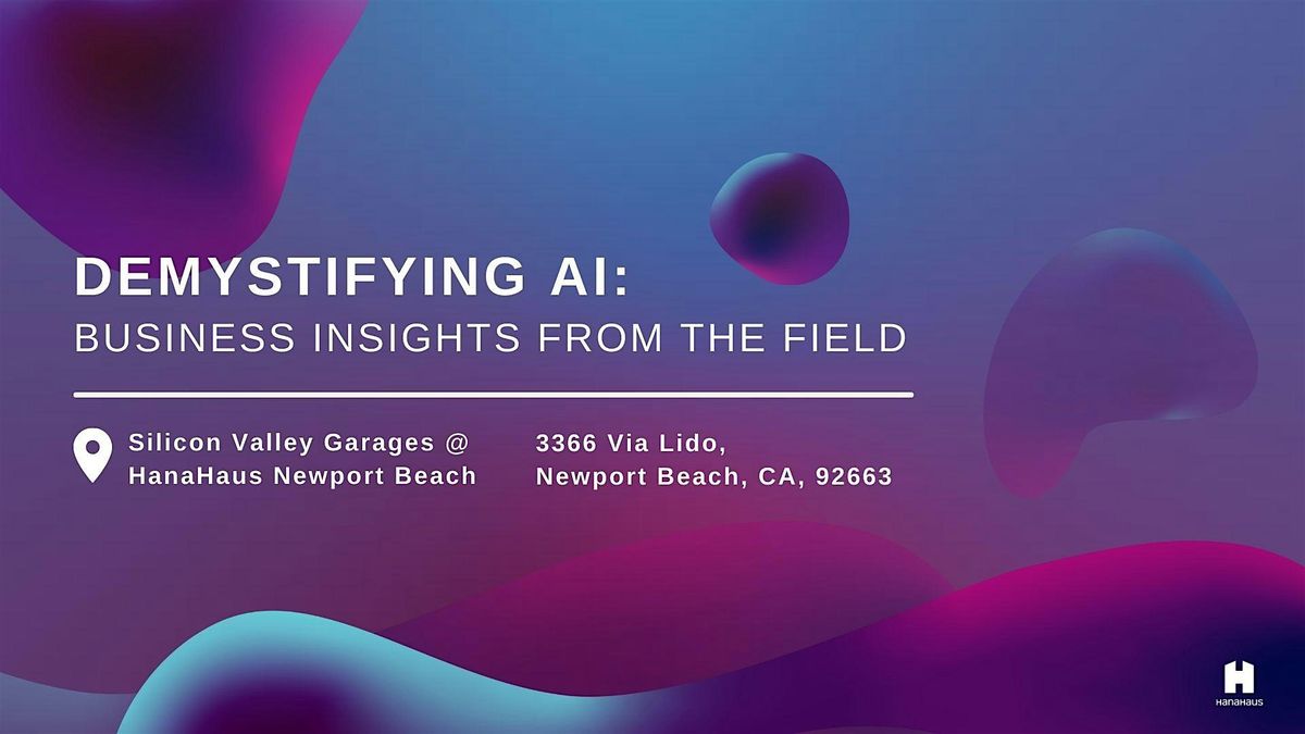 Demystifying AI: Business Insights from the Field