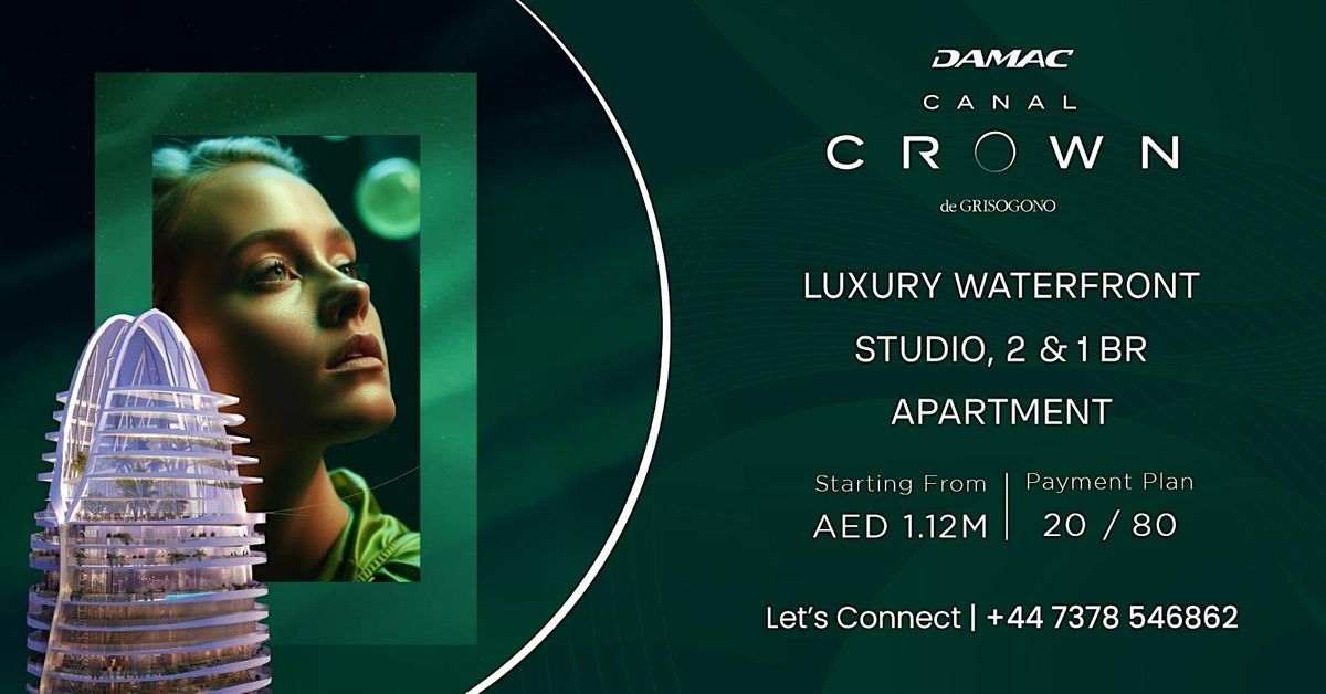 Experience the epitome of luxury at Canal Crown.