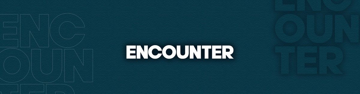 Encounter | Reading 