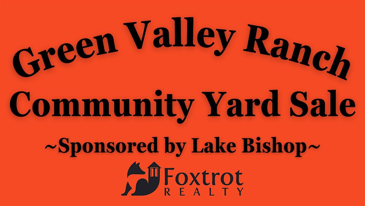 Green Valley Ranch (and surrounding communities) Community Yard Sale