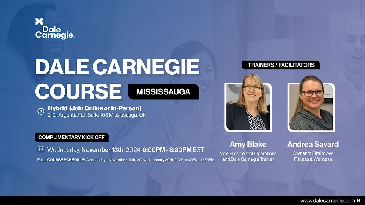 Dale Carnegie Course\u00ae  Mississauga Kickoff (Hybrid)