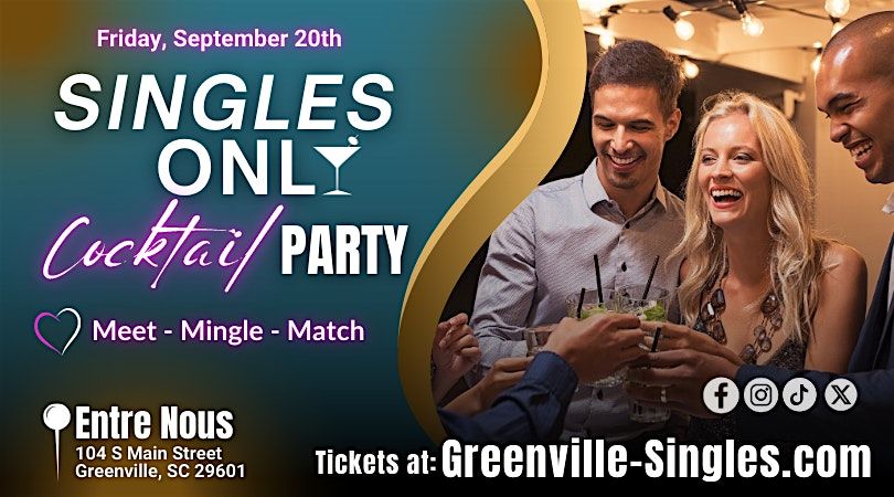 Singles Only Cocktail Party! \u2764\ufe0f