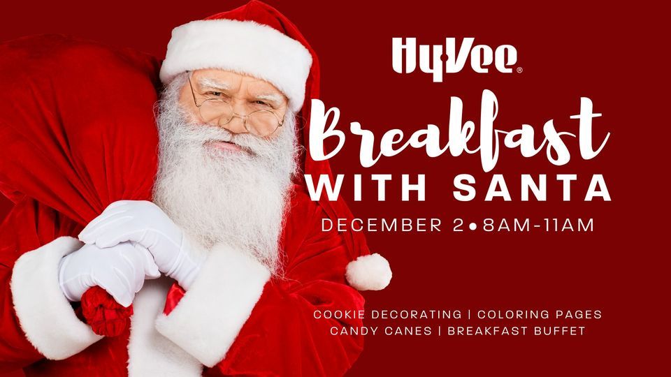 Breakfast with Santa at Hy-Vee: 12\/02