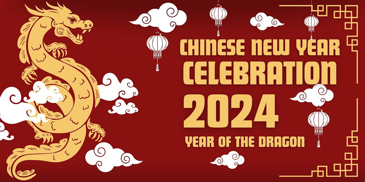 Chinese New Year Celebration 2024