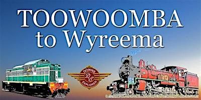 Toowoomba Wyreema Return 11:15am - a Heritage Train Journey for families