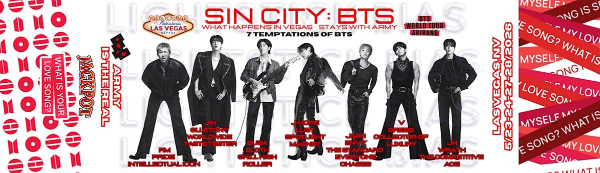 \u201cSIN CITY: BTS \u2013 What Happens in Vegas\u2026 Stays with ARMY\u201d Cupsleeve Event