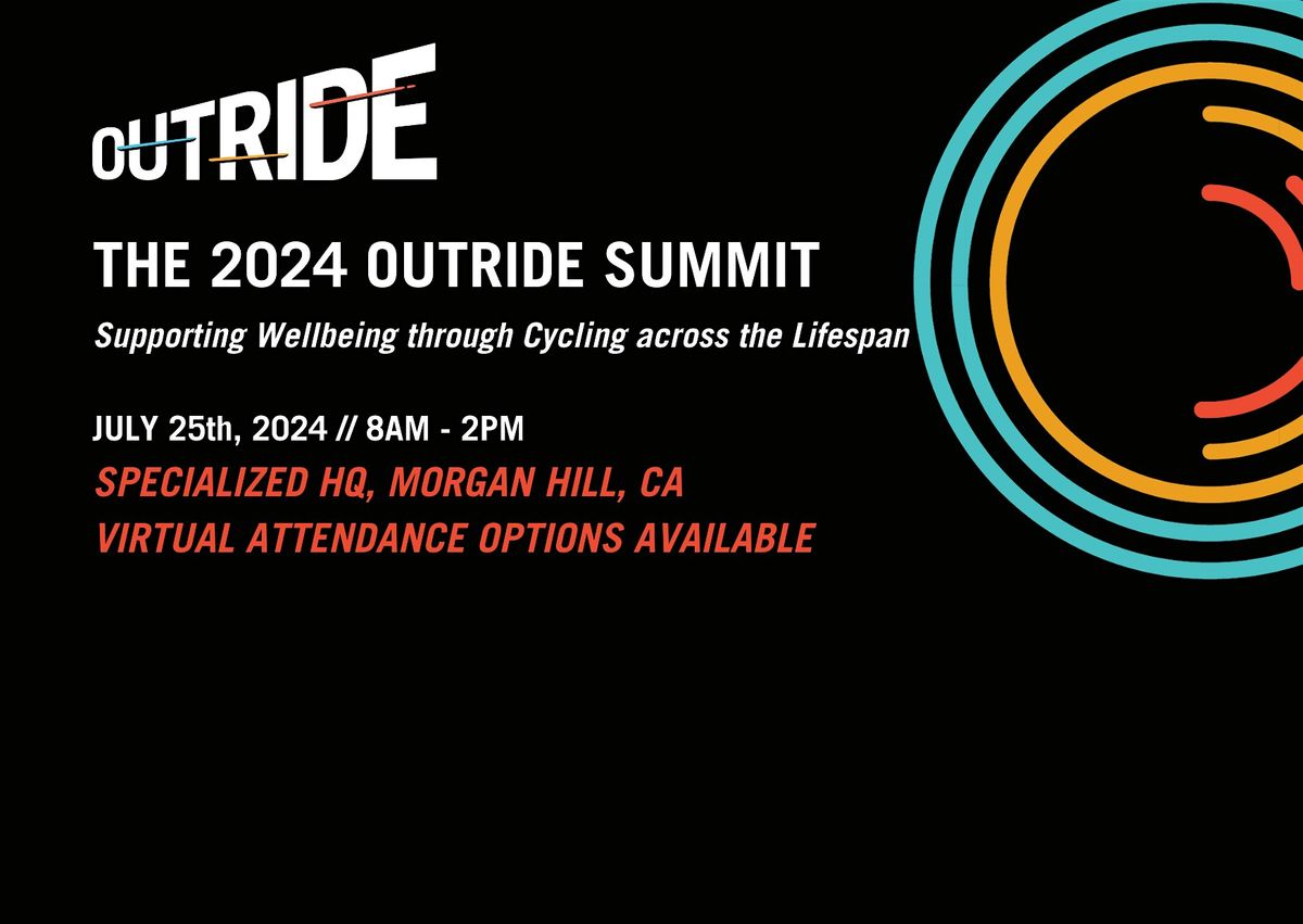 The 2024 Outride Summit