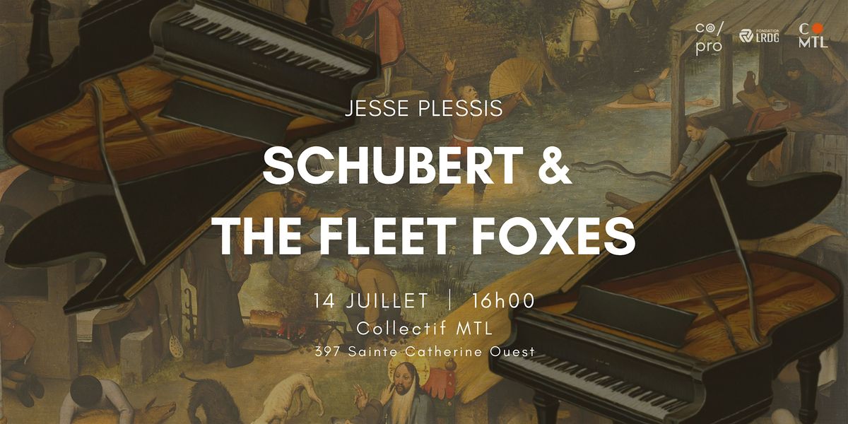 Schubert and the Fleetfoxes: Jesse Plessis, pianiste