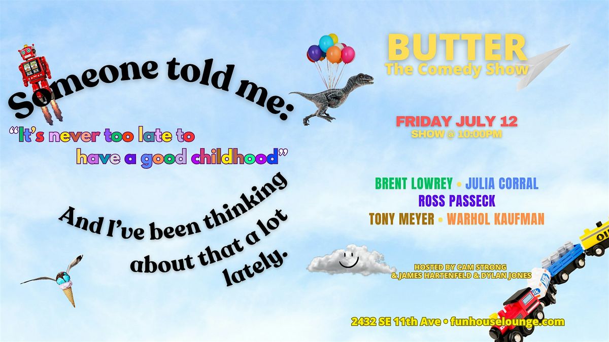 Butter: The Comedy Show