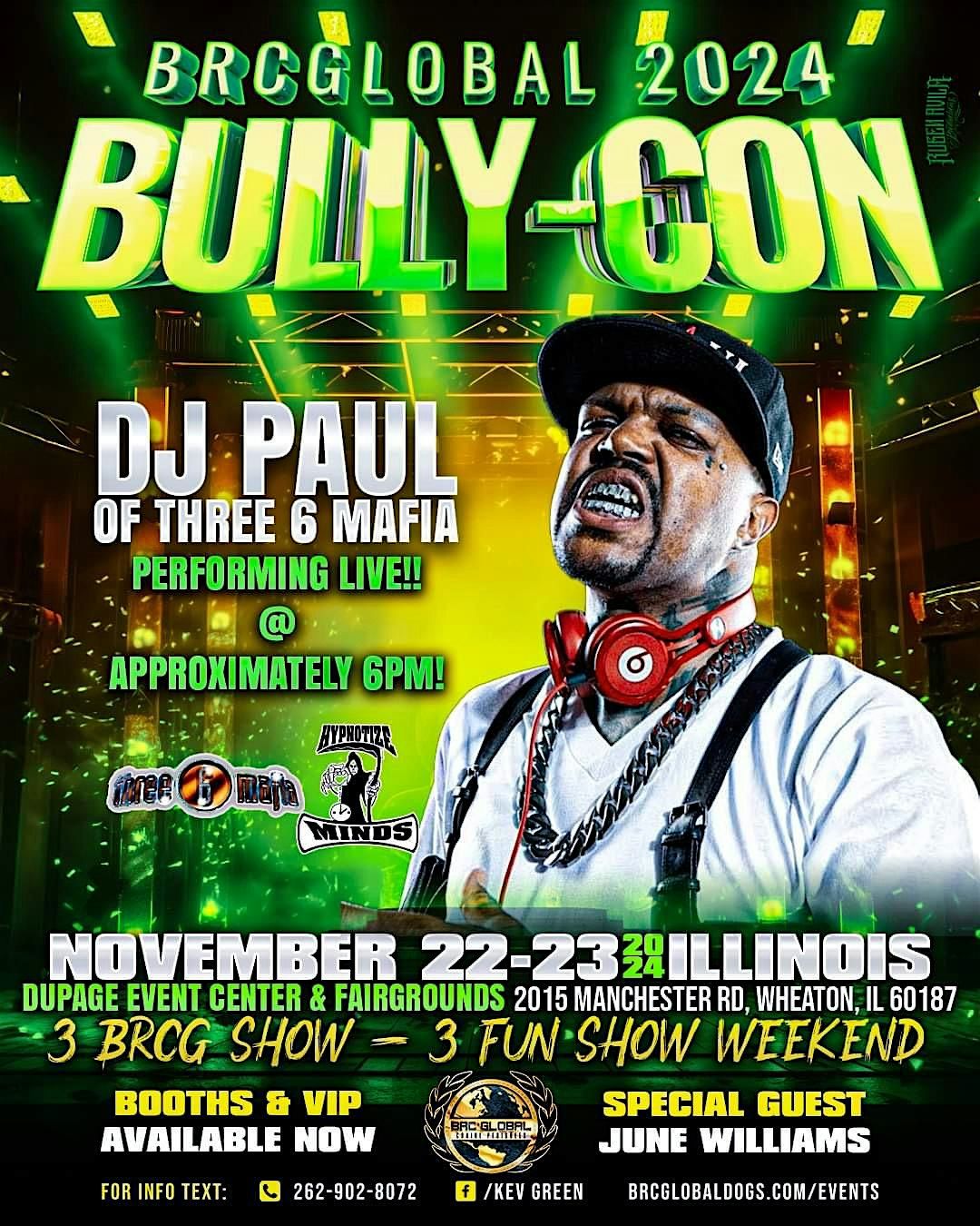 DJ PAUL of Three 6 Mafia @ BULLYCON