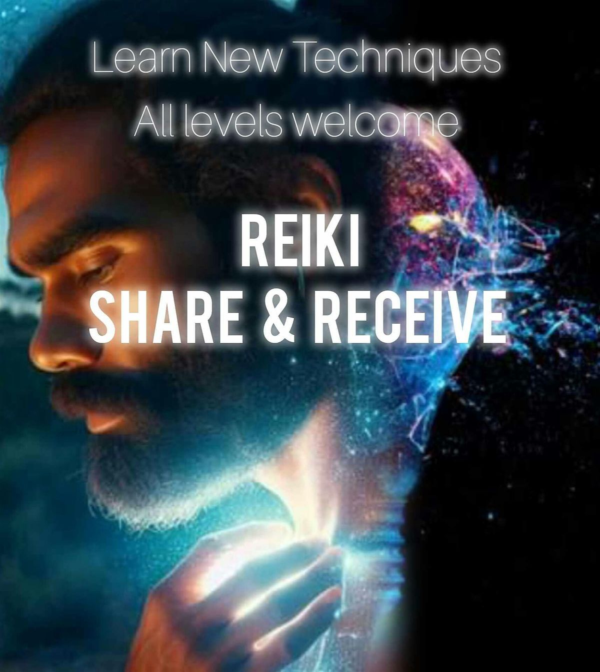 Reiki Share & Receive - Master the Universal Energy.