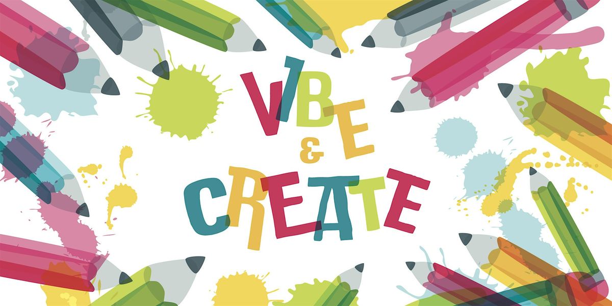 Vibe & Create