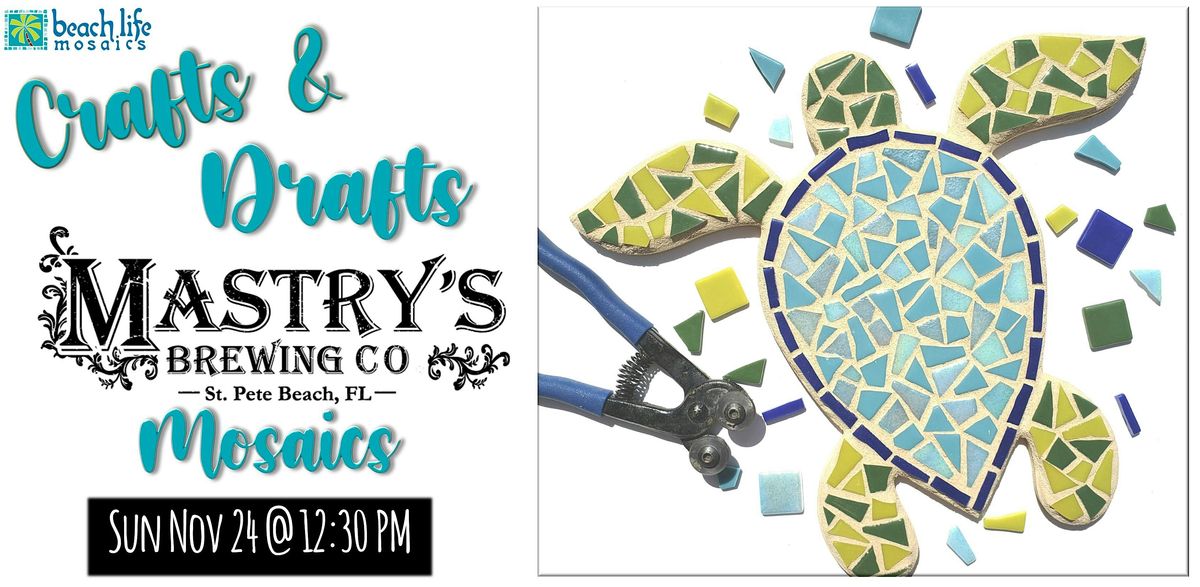 Crafts & Drafts @ Mastry's Brewing - St. Pete Beach