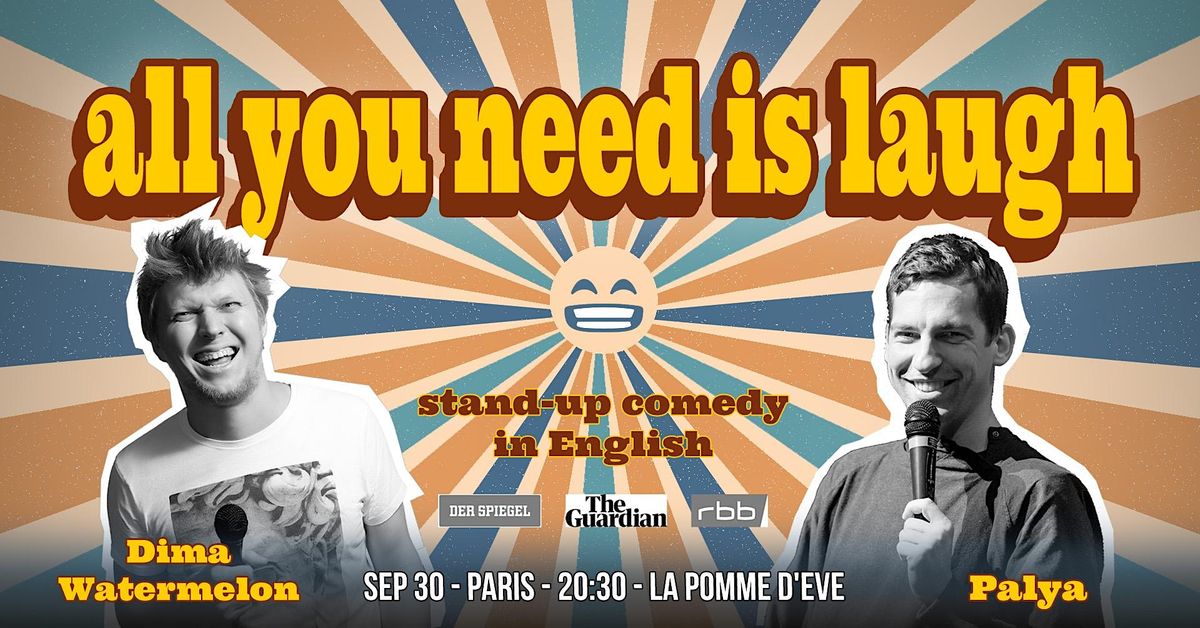 All You Need is Laugh - Stand Up Comedy in English