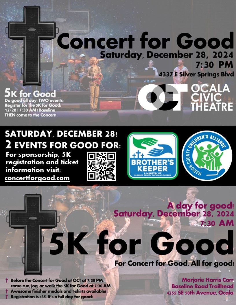 5K for Good (a Concert for Good event)