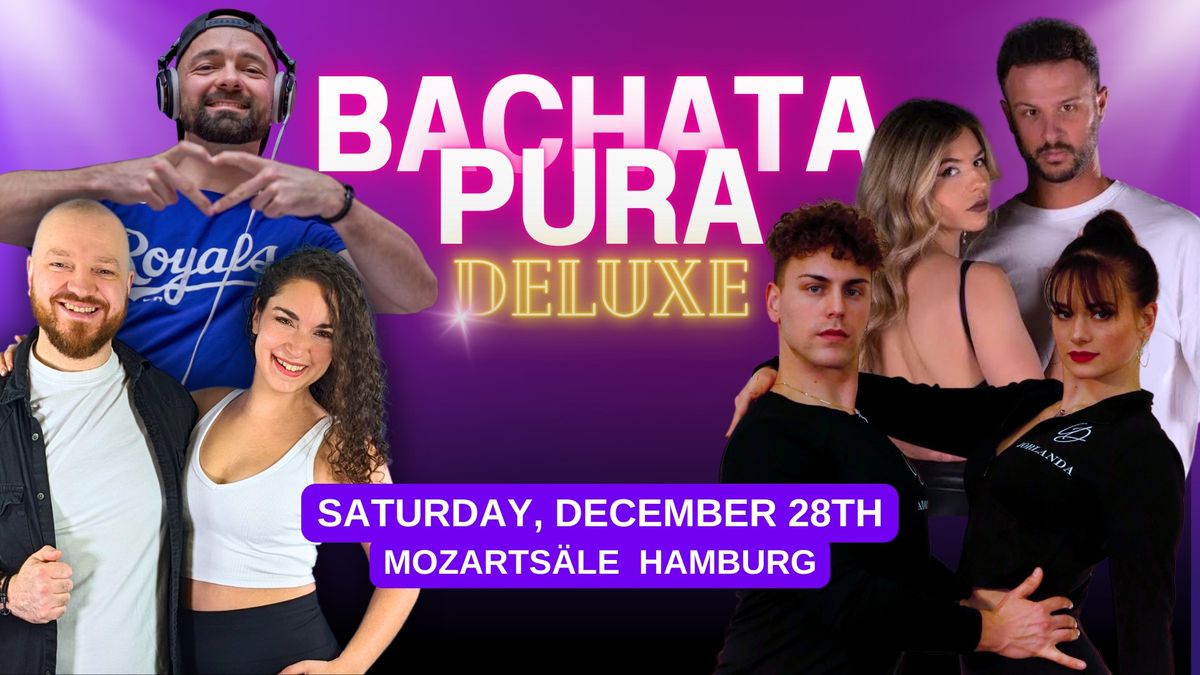 Bachata Pura Deluxe | December Edition \u2728 Bachata & Salsa \u2728 Workshops & Party \ud83d\udccdMozarts\u00e4le Hamburg