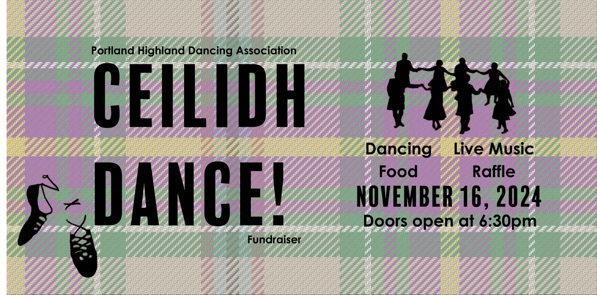 Portland Highland Dancing Association Ceilidh Fundraiser