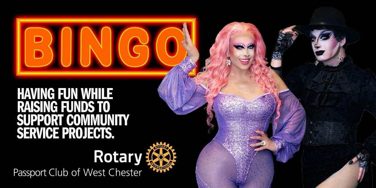 Drag Queen Bingo Fundraiser-Rotary Passport Club