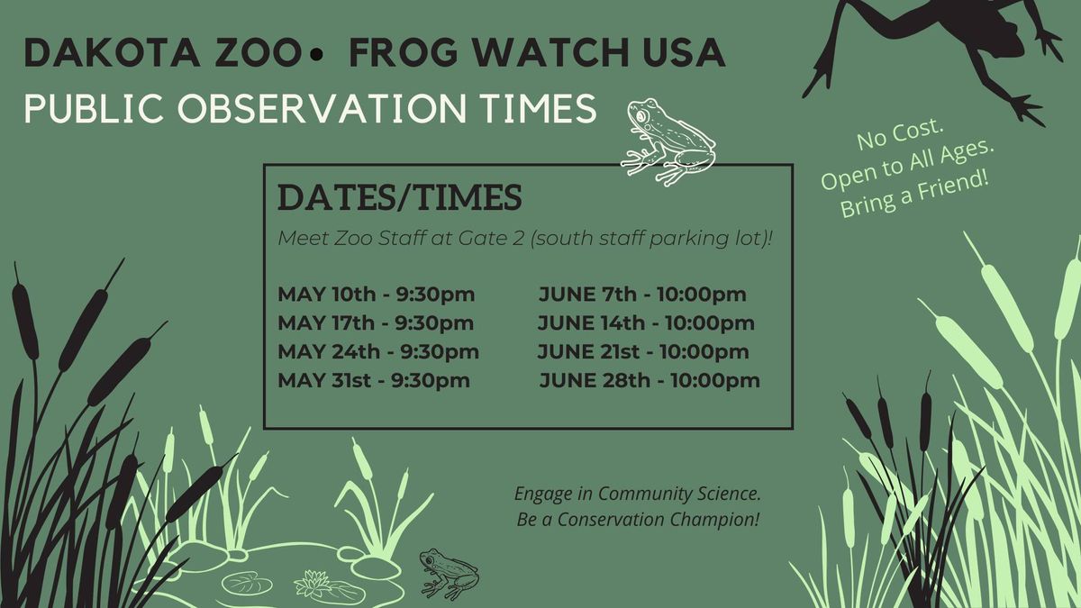 Frog Watch at the Dakota Zoo!