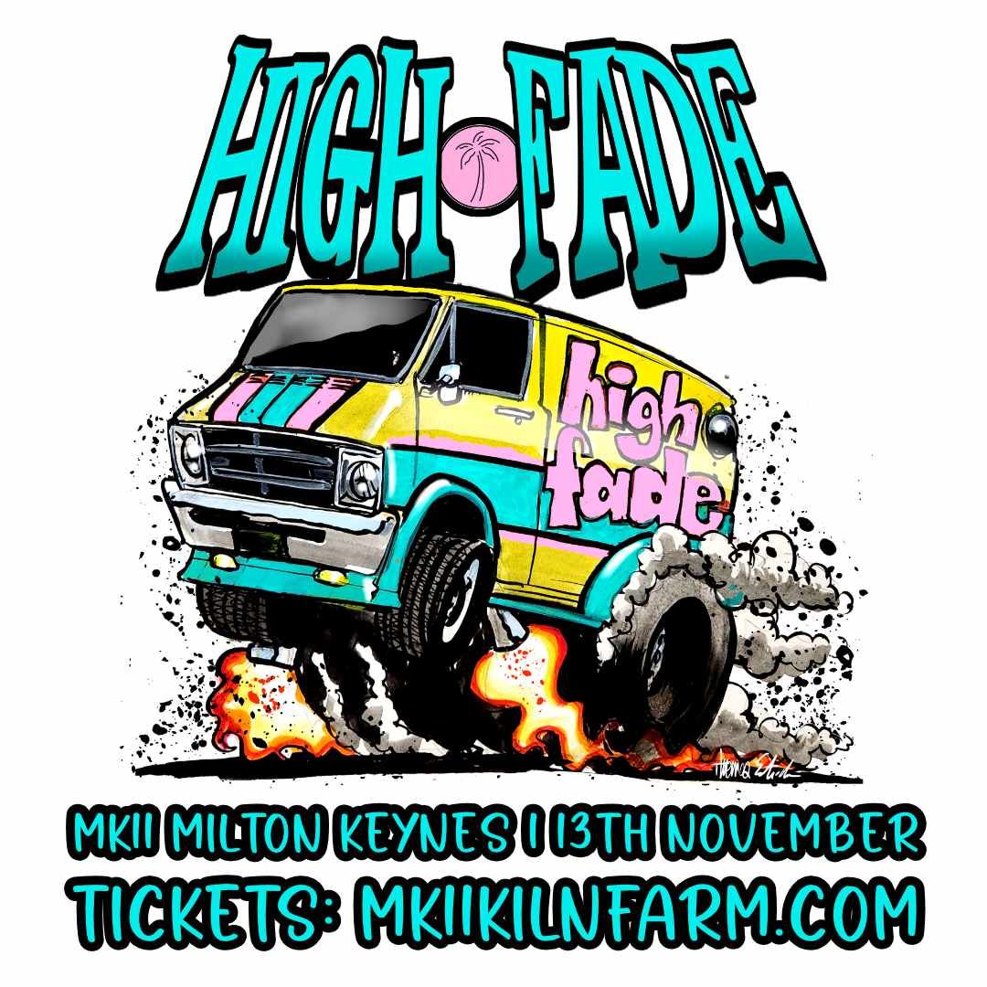 High Fade + Blunden \/ MK11 Milton Keynes \/ 13th November