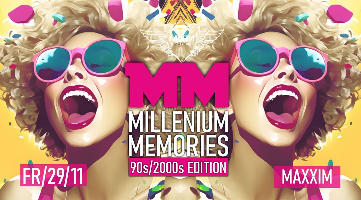 MILLENIUM MEMORIES 90s - 2000er