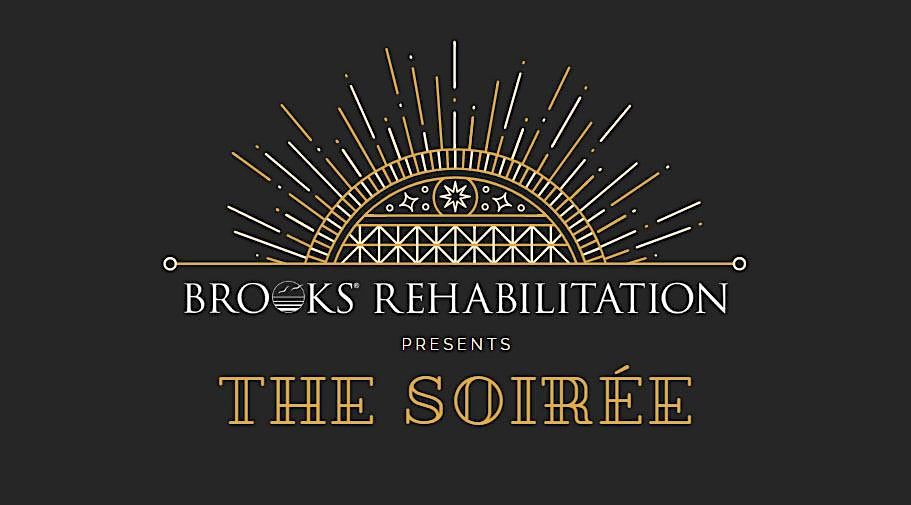 Brooks Rehabilitation presents The Soir\u00e9e
