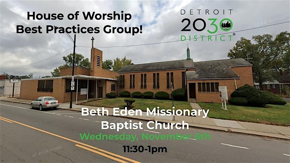 Detroit 2030 District House of Worship Best Practices Group